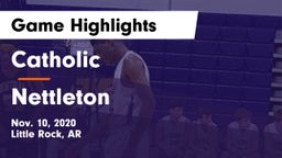 Catholic  vs Nettleton  Game Highlights - Nov. 10, 2020