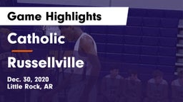 Catholic  vs Russellville  Game Highlights - Dec. 30, 2020