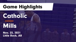 Catholic  vs Mills Game Highlights - Nov. 23, 2021