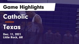 Catholic  vs Texas  Game Highlights - Dec. 11, 2021