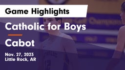 Catholic  for Boys vs Cabot  Game Highlights - Nov. 27, 2023