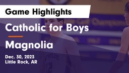 Catholic  for Boys vs Magnolia  Game Highlights - Dec. 30, 2023