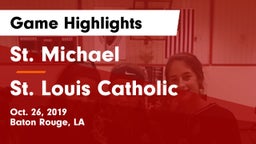 St. Michael  vs St. Louis Catholic  Game Highlights - Oct. 26, 2019