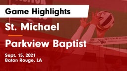 St. Michael  vs Parkview Baptist  Game Highlights - Sept. 15, 2021