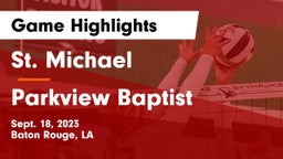 St. Michael  vs Parkview Baptist  Game Highlights - Sept. 18, 2023