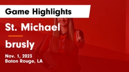 St. Michael  vs brusly Game Highlights - Nov. 1, 2023