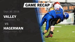 Recap: Valley  vs. Hagerman  2016