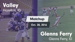 Matchup: Valley vs. Glenns Ferry  2016