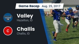 Recap: Valley  vs. Challis  2017
