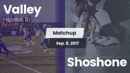 Matchup: Valley vs. Shoshone 2017