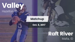 Matchup: Valley vs. Raft River  2017
