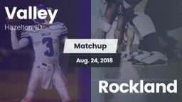 Matchup: Valley vs. Rockland  2018