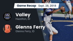 Recap: Valley  vs. Glenns Ferry  2018