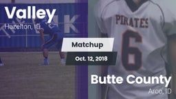 Matchup: Valley vs. Butte County  2018