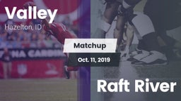 Matchup: Valley vs. Raft River 2019