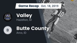 Recap: Valley  vs. Butte County  2019