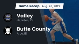 Recap: Valley  vs. Butte County  2022