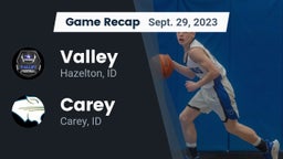 Recap: Valley  vs. Carey  2023
