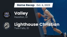 Recap: Valley  vs. Lighthouse Christian  2023