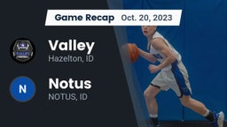 Recap: Valley  vs. Notus  2023