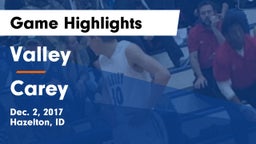 Valley  vs Carey  Game Highlights - Dec. 2, 2017