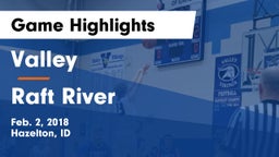 Valley  vs Raft River  Game Highlights - Feb. 2, 2018