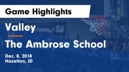 Valley  vs The Ambrose School Game Highlights - Dec. 8, 2018