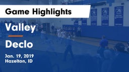 Valley  vs Declo  Game Highlights - Jan. 19, 2019