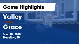 Valley  vs Grace  Game Highlights - Jan. 18, 2020