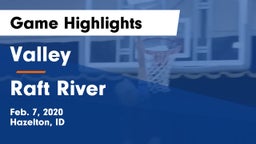 Valley  vs Raft River  Game Highlights - Feb. 7, 2020