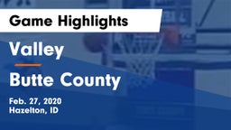 Valley  vs Butte County  Game Highlights - Feb. 27, 2020