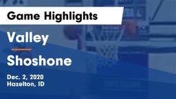 Valley  vs Shoshone  Game Highlights - Dec. 2, 2020