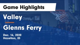 Valley  vs Glenns Ferry  Game Highlights - Dec. 16, 2020