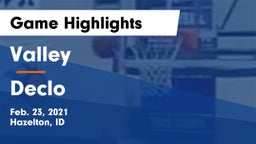 Valley  vs Declo  Game Highlights - Feb. 23, 2021