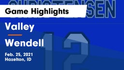 Valley  vs Wendell  Game Highlights - Feb. 25, 2021