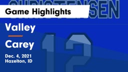 Valley  vs Carey  Game Highlights - Dec. 4, 2021