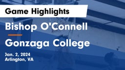 Bishop O'Connell  vs Gonzaga College  Game Highlights - Jan. 2, 2024