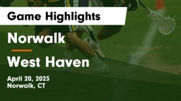 Norwalk  vs West Haven  Game Highlights - April 20, 2023