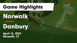 Norwalk  vs Danbury  Game Highlights - April 16, 2024