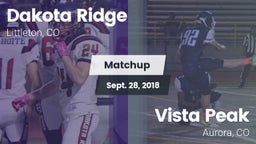 Matchup: Dakota Ridge High vs. Vista Peak  2018