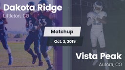 Matchup: Dakota Ridge High vs. Vista Peak  2019