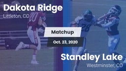 Matchup: Dakota Ridge High vs. Standley Lake  2020