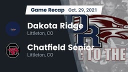 Recap: Dakota Ridge  vs. Chatfield Senior  2021