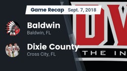 Recap: Baldwin  vs. Dixie County  2018