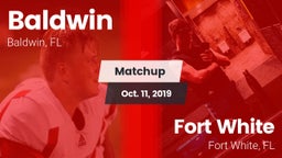 Matchup: Baldwin  vs. Fort White  2019