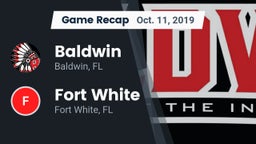 Recap: Baldwin  vs. Fort White  2019