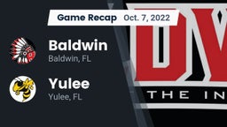Recap: Baldwin  vs. Yulee  2022