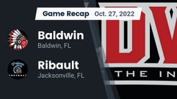 Recap: Baldwin  vs. Ribault  2022