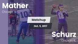 Matchup: Mather vs. Schurz  2017