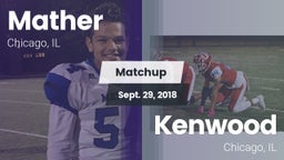 Matchup: Mather vs. Kenwood  2018